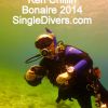 Bonaire BLAST!!! April 2014