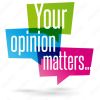 Your Opinion Matters